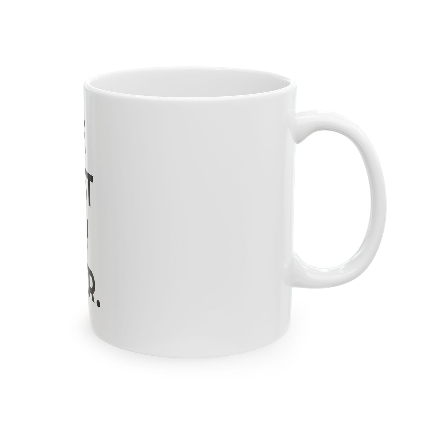 Copy of Copy of Ceramic Mug 11oz